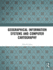 Geographical Information Systems and Computer Cartography