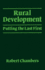 Rural Development: Putting the Last First (World Development) [Hardcover] Chambers, Robert