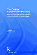 The Craft of Collaborative Planning