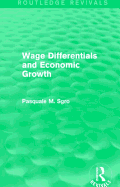 Wage Differentials and Economic Growth (Routledge Revivals)