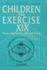 Children and Exercise XIX
