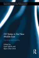 Oil States in the New Middle East