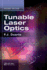 Tunable Laser Optics