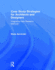 Case Study Strategies for Architects and Designers: Integrative Data Research Methods
