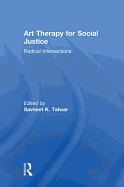 Art Therapy for Social Justice