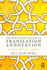 The Routledge Course in Translation Annotation