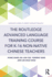 The Routledge Advanced Language Training Course for K-16 Non-native Chinese Teachers