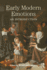 Early Modern Emotions: an Introduction (Early Modern Themes)