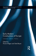 Early Modern Constructions of Europe