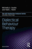 Dialectical Behaviour Therapy: Distinctive Features