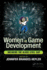 Women in Game Development: Breaking the Glass Level-Cap