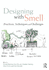 Designing With Smell