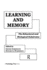 Learning and Memory: The Behavioral and Biological Substrates