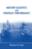 Military Logistics and Strategic Performance