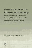 Reassessing the Role of the Syllable in Italian Phonology