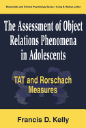 The Assessment of Object Relations Phenomena in Adolescents