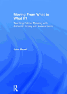 Moving From What to What If?