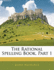 The the Rational Spelling Book, Part 1