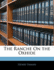 The Ranche on the Oxhide