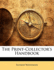 The Print-Collector's Handbook