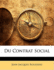 Du Contrat Social (Classiques Francais)