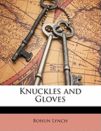 Knuckles and Gloves (French Edition)