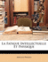 La Fatigue Intellectuelle Et Physique