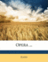 Opera...(Greek Edition)