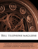 Bell telephone magazine