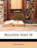 Bulletin, Issue 10