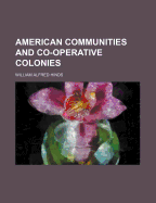 American Communities And Co-operative Colonies