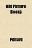 Old Picture Books