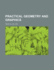 Practical Geometry and Graphics