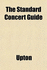 The Standard Concert Guide