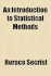 An Introduction to Statistical Methods