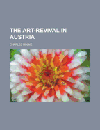 The Art-Revival in Austria