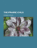 The Prairie Child