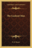 The Lookout Man in the Original Anglosaxon, With an English Version 1
