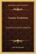 Cosmic Evolution