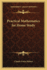 Practical Mathematics for Home Study
