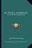 Al Smith American: An Informal Biography