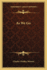 As We Go Consisting of Original Communications on Legal Subjects, Opinions of Counsel, Account and Analysis of New Law Books, Ancient Readings, Etc, Etc 1