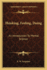 Thinking, Feeling, Doing: An Introduction To Mental Science