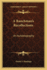 A Ranchman's Recollections: An Autobiography