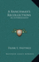 A Ranchman's Recollections: An Autobiography