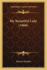 My Beautiful Lady (1866)