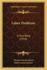 Labor Problems: A Text Book (1918)