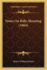 Notes On Rifle-Shooting (1864)