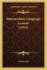 Intermediate Language Lessons (1914)
