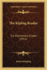The Kipling Reader: For Elementary Grades (1912)